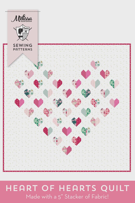 Heart of Hearts Printed Quilt Pattern by Melissa Mortenson of Polka Dot Chair finished size is 53" x 53" for a Confident Beginner PDC4618