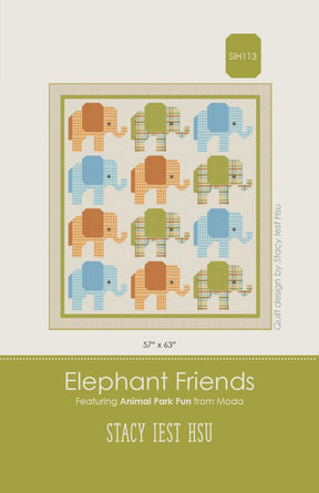Elephant Friends Quilt Pattern by Stacy Iest Hsu SIH113 Finished Size: 57in x 63in