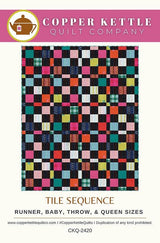 Tile Sequence Quilt Pattern by Copper Kettle Quilt Company CKQ-2420 By Sarah Sumbera 4 Sizes available