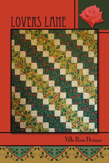 Lovers Lane Quilt Pattern by Pat Fryer for Villa Rosa Designs 48 x 54
