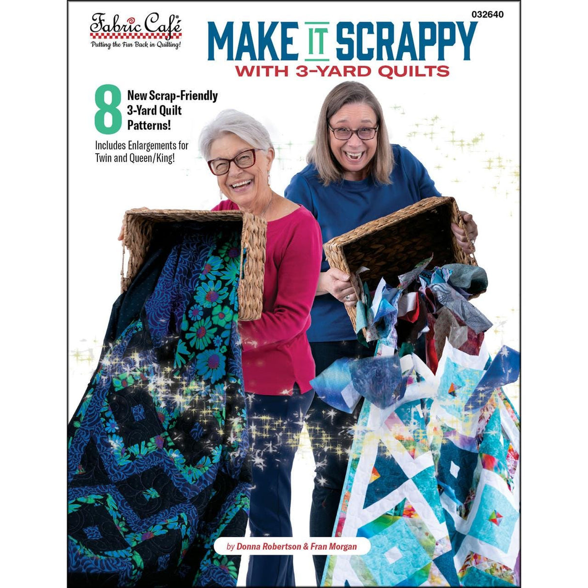 Make it Scrappy With 3-Yard Quilts FC032640 24 pages 8 Designs