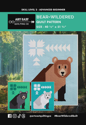 Bear-Wildered Quilt Pattern AEBW0325 Booklet by Art East Quilting Co AEMC1123