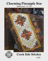 Charming Pineapple Star Table Runner CSS151 From Creek Side Stitches two sizes