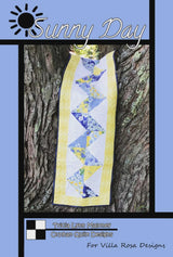 Sunny Day Quilt Pattern Card by Tricia Lynn Maloney Orphan Quilt Designs for Villa Rosa Designs finished size 12" x 44"