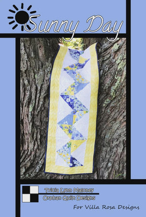 Sunny Day Quilt Pattern Card by Tricia Lynn Maloney Orphan Quilt Designs for Villa Rosa Designs finished size 12" x 44"