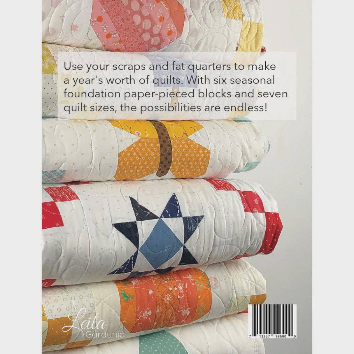 Seasonally Scrappy LGD104 by Leila Gardunia Includes 7 sizes