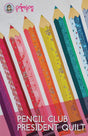 Pencil Club President Quilt by Crimson Tate - Paper Quilt Pattern CTS116