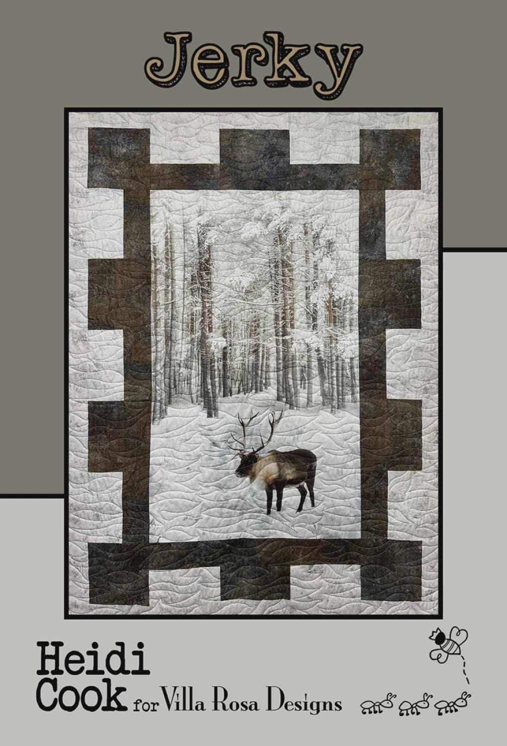 Jerky Quilt Pattern Card by Heidi Cook for Villa Rosa Designs finished size 43" x 60"