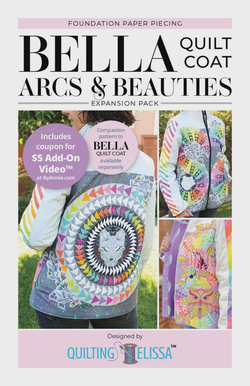 Bella Arcs and Beauties - FPP Expansion Pack (for Bella Quilted Coat) PBA QE102 Sewing Pattern by Annie