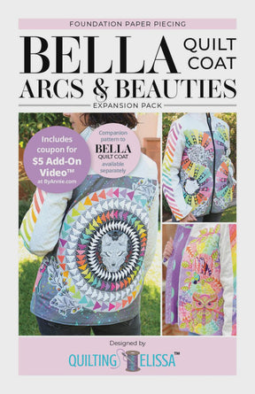 Bella Arcs and Beauties - FPP Expansion Pack (for Bella Quilted Coat) PBA QE102 Sewing Pattern by Annie