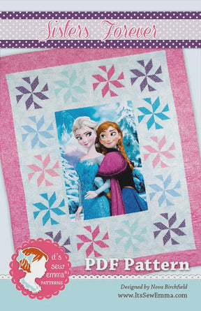 Sisters Forever Printed Quilt Pattern By It's Sew Emma ISE-150 by It's Sew Emma 60.5" x 72.5"