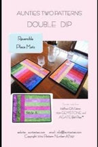 Double Dip Reversible Place Mats Pattern by Aunties Two Patterns AT297