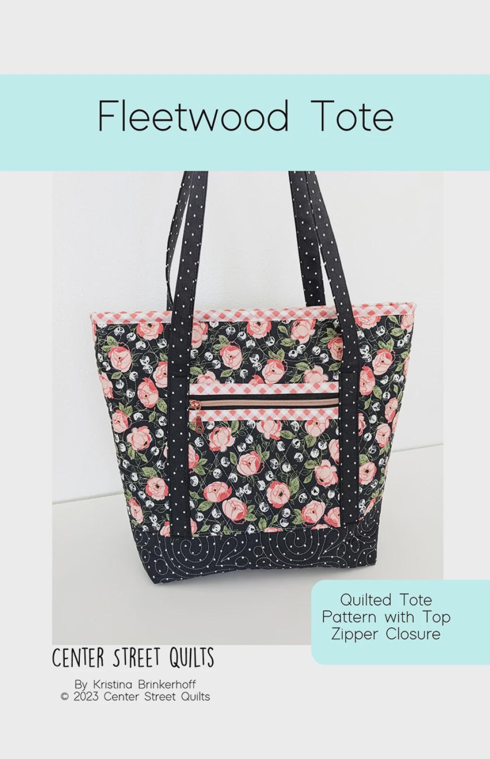 Fleetwood Tote Pattern CEN107 by Center Street Quilts