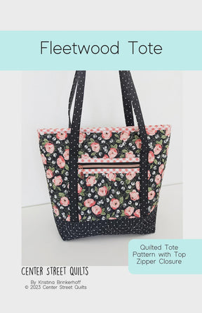Fleetwood Tote Pattern CEN107 by Center Street Quilts