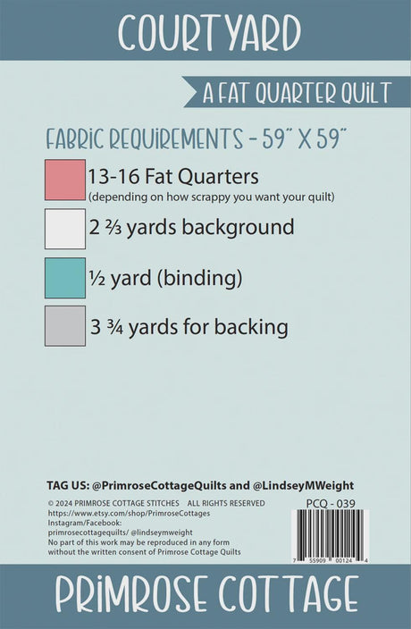 Courtyard Quilt Sewing Pattern by Lindsey Weight of Primrose Cottage - PCQ-039