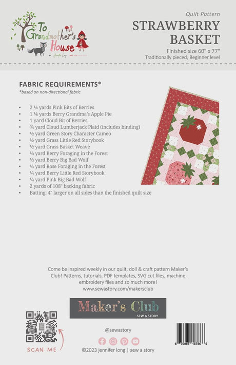 Strawberry Basket Quilt Pattern # BSI274 From Sew A Story / Bee Sew Inspired By Jennifer Long - 60” x 77”
