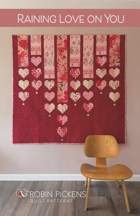 Raining Love on You Quilt Printed Pattern by Robin Pickens RPQP-RLY168