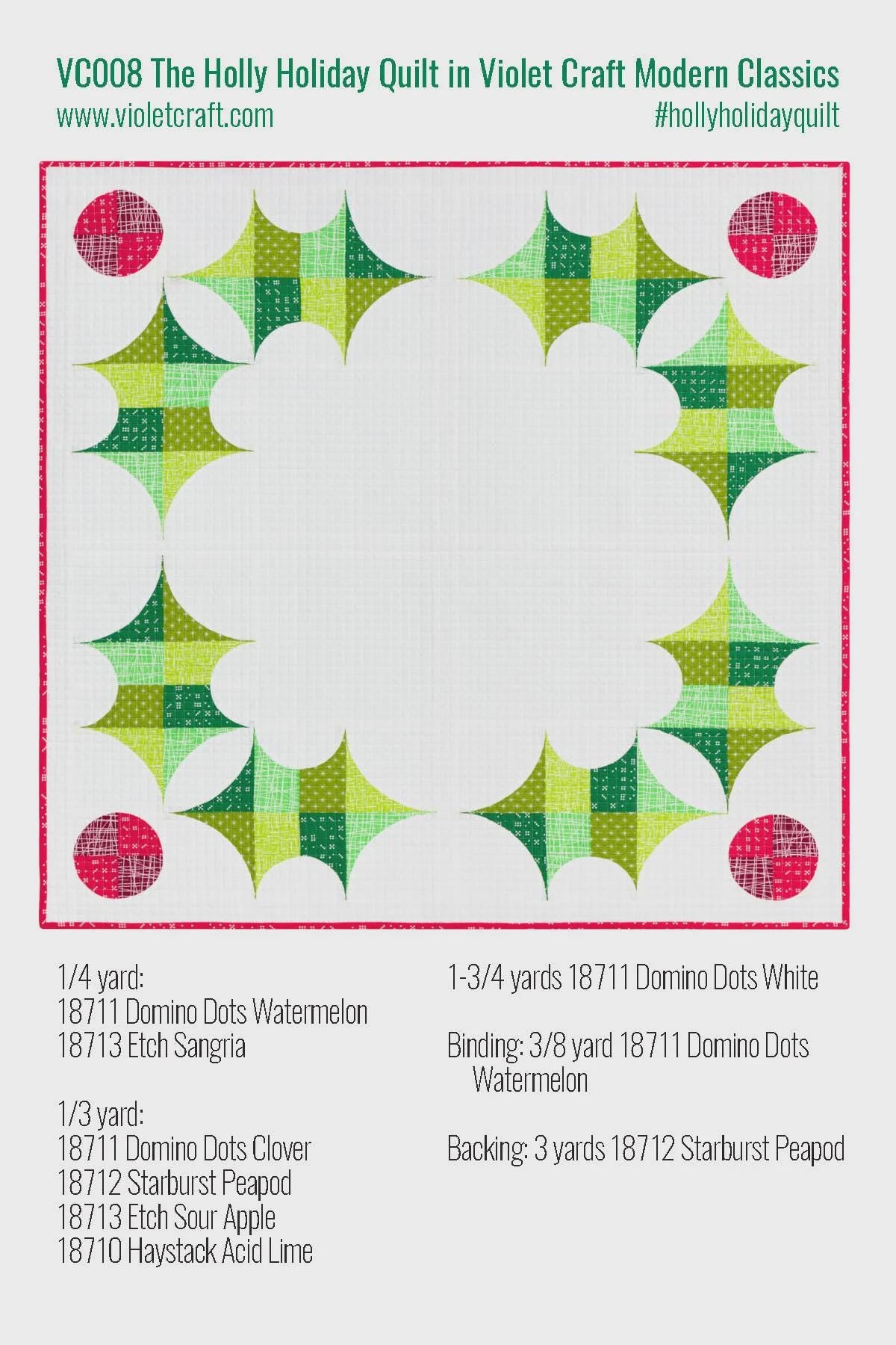 The Holly Holiday Quilt Pattern VC008 By Violet Craft Printed Pattern Only