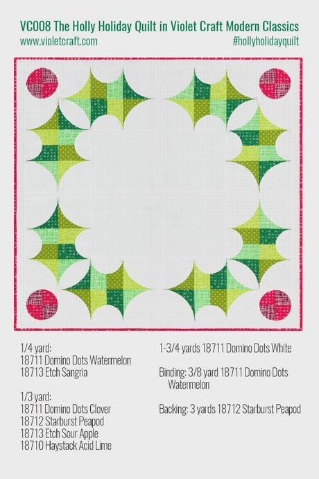 The Holly Holiday Quilt Pattern VC008 By Violet Craft Printed Pattern Only