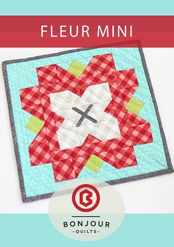 Fleur Mini Quilt Pattern BQ105 From Bonjour Quilts By Kirsty Cleverly Paper Pattern Only