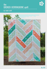 The Broken Herringbone Quilt Pattern VC001 By Violet Craft Printed Pattern Only