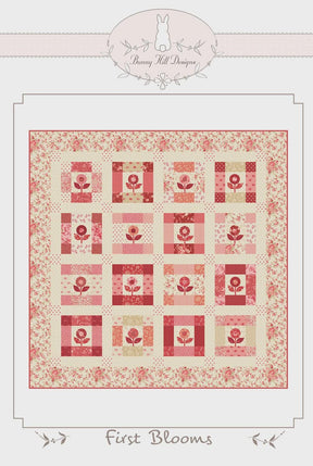 First Blooms Quilt Pattern by Bunny Hill Designs BHD2216 50" x 50" Printed Pattern Only