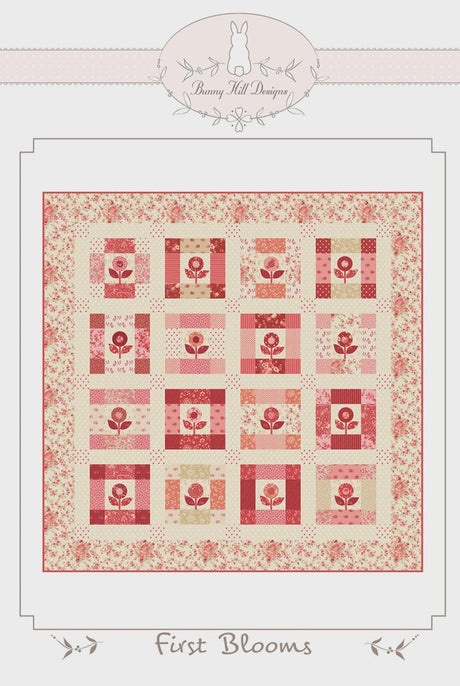 First Blooms Quilt Pattern by Bunny Hill Designs BHD2216 50" x 50" Printed Pattern Only