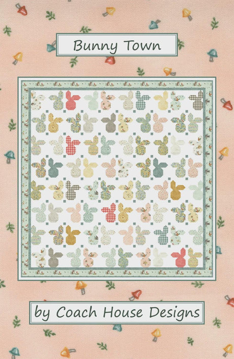 Bunny Town Quilt Pattern by Barbara Cherniwchan for Coach House Designs CHD-2116 76 x 78