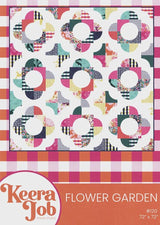 Flower Garden Quilt Pattern LLS120 By Keera Job from Live Love Sew Pattern Co Printed Pattern Only