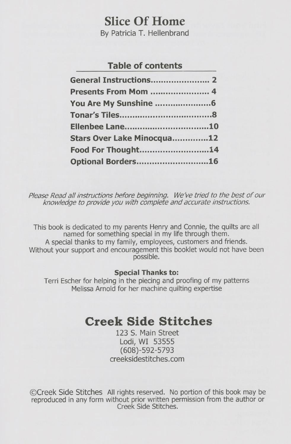 Slice of Home Quilt Patterns Printed Pattern only CSS255 by Creek Side Stitches