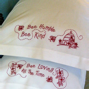 Bee Humble-Bee Kind Redwork Pillowcase BBD613 From Bird Brain Designs by Robin Kingsley Printed Pattern Only