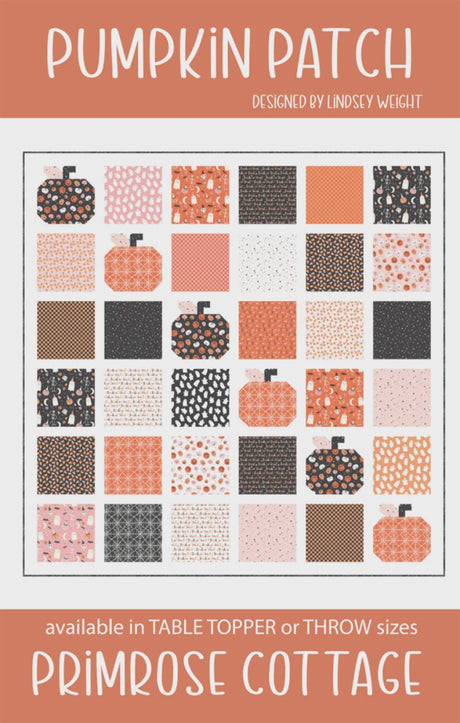 Pumpkin Patch PCQ-041 From Primrose Cottage Quilts by Lindsey Weight in Multiple Sizes