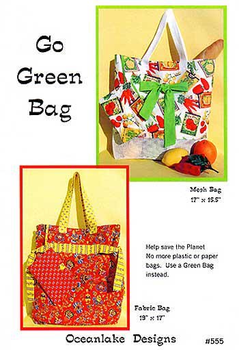 Go Green Bag by Mary Girsch from Oceanlake Designs - Printed Pattern Only - OD555