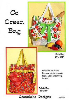 Go Green Bag by Mary Girsch from Oceanlake Designs - Printed Pattern Only - OD555