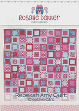 Rebekah Amy Quilt Pattern RQ 708 Printed Pattern Only by Rosalie Dekker Designs