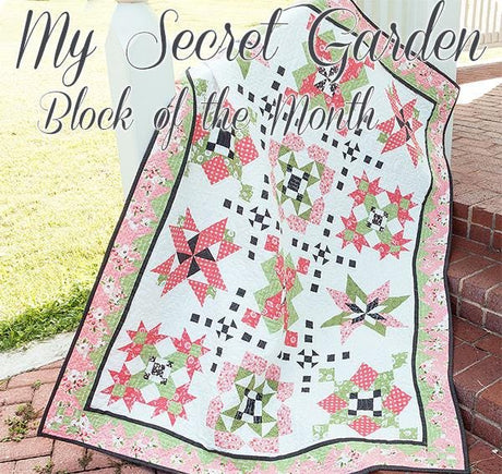 My Secret Garden Block of the Month Quilt Pattern TAT310 by Sherri Falls for This and That Printed Pattern Only
