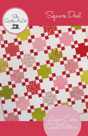 Square Deal Quilt Pattern SQA16123 Printed Pattern Only by She Quilt's A Lot Patterns by Peta Peace