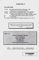 Caddy Pad Jr. Pattern SCT 10114 Printed Pattern Only by Sisters' Common Thread