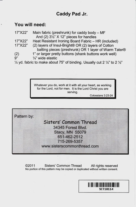 Caddy Pad Jr. Pattern SCT 10114 Printed Pattern Only by Sisters' Common Thread