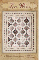 Love Worn Quilt Pattern HSQ258 by Pam Buda from Heartspun Quilts Printed Pattern Only