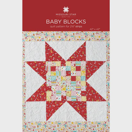 Baby Blocks Quilt Pattern PAT1621 by Missouri Star - size 42" x 42" Printed Pattern Only