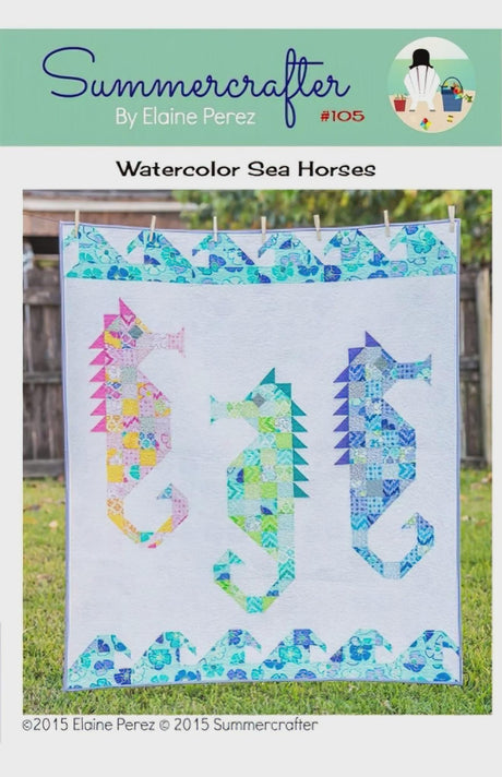Watercolor Sea Horses Quilt Pattern only 105 by Elaine Perez for Summercrafter, quilt size 48" x 54"