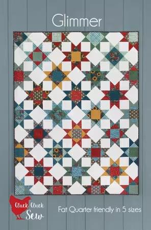 Glimmer Quilt Printed Pattern only CCS234 From Cluck Cluck Sew By Allison Harris