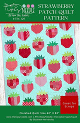 Strawberry Patch Quilt Pattern TTN-129 By Elizabeth Hernandez for The Tipsy Needle