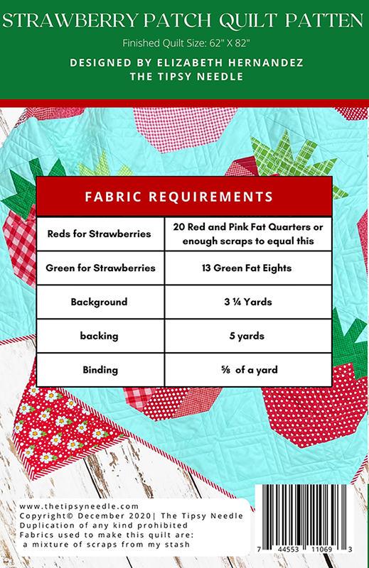 Strawberry Patch Quilt Pattern TTN-129 By Elizabeth Hernandez for The Tipsy Needle