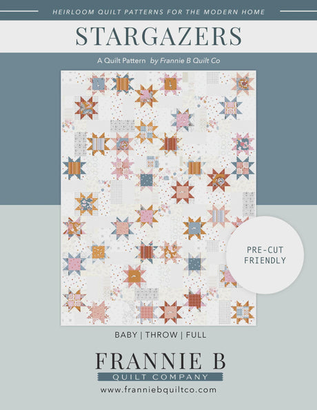 Stargazers Quilt Pattern P172 By Frannie B Quilt Company Multi Sizes