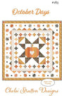 October Days Quilt Pattern CSD 183 by Chelsi Stratton Designs 52.5" x 52.5" Paper Pattern Only