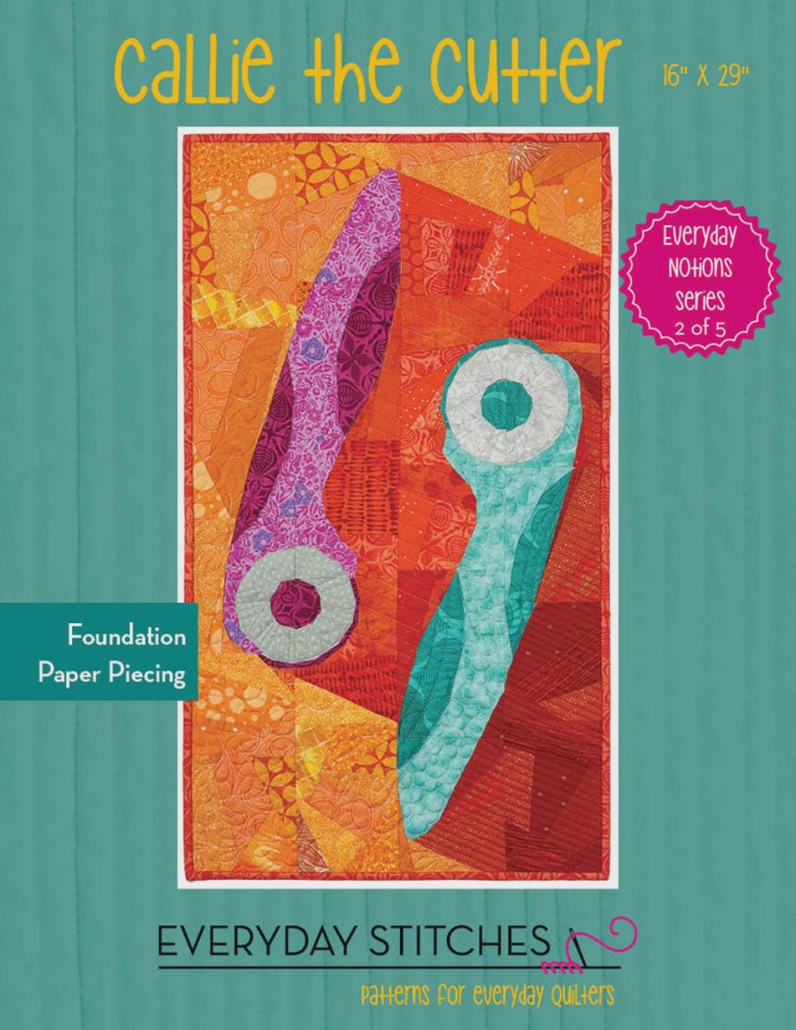 Callie the Cutter Quilt Pattern by Everyday Stitches ES-549-CUT Printed Pattern Only 16" x 29"