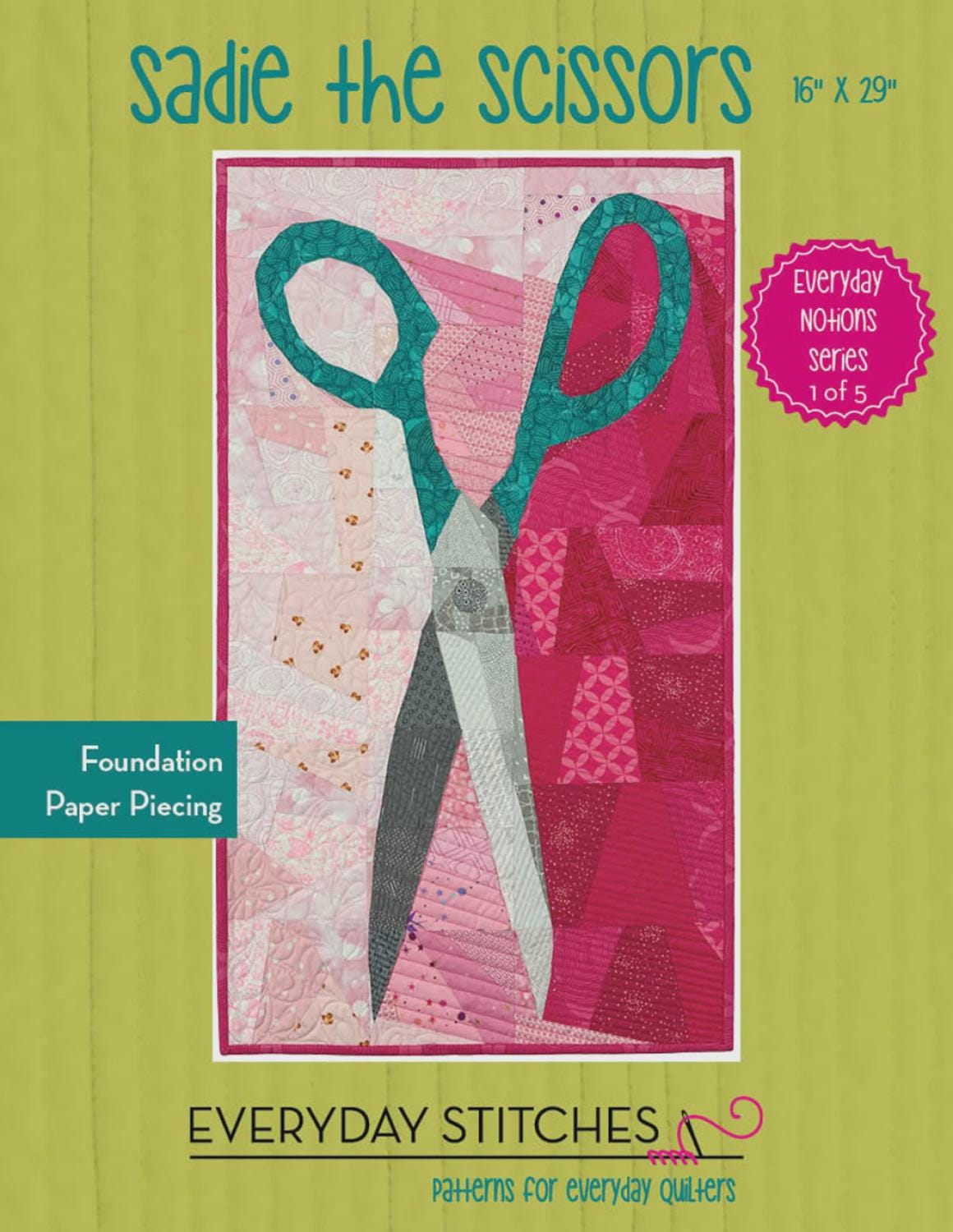 Sadie the Scissors Quilt Pattern by Everyday Stitches ES-548-SCI Printed Pattern Only 16" x 29"