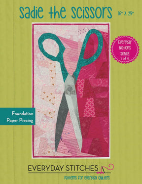 Sadie the Scissors Quilt Pattern by Everyday Stitches ES-548-SCI Printed Pattern Only 16" x 29"